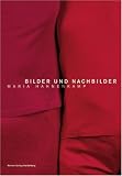 Bilder und Nachbilder
