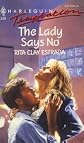 The Lady Says No