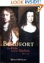 Beaufort: The Duke and His Duchess, 1657-1715 (Yale Historical Publications Series)