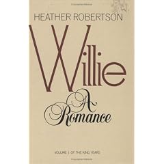 Willie : A Romance: Volume 1 of the King Years