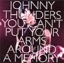 You Can't Put Your Arms Around a Memory