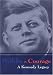 Profiles in Courage: A Kennedy Legacy