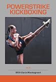 POWERSTRIKE KICKBOXING Vol. 6