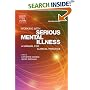 Working With Serious Mental Illness: A Manual for Clinical Practice