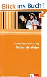 Nathan der Weise. Ein dramatisches Gedicht in f�nf Aufz�gen. Mit Materialien