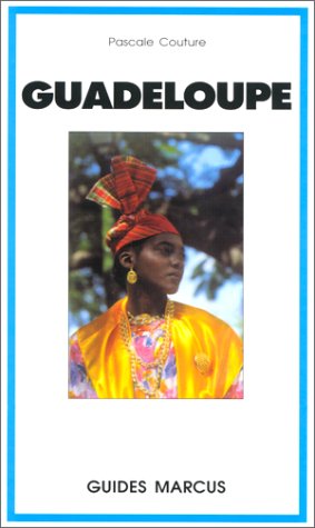 City Travel Guides Discounted  Livres : Guadeloupe