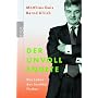 Der Unvollendete. Das Leben des Joschka Fischer.