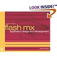 Flash MX Application Design and Development by  Jessica Speigel