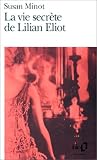 La Vie Secrete de Lilian Eliot