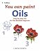 Oils (You Can Paint)