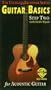 Guitar Basics, Step Two for Acoustic Guitar [VHS]