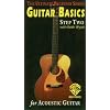 Guitar Basics, Step Two for Acoustic Guitar [VHS]