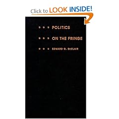 Politics on the Fringe: The People, Policies, and Organization of the French National Front