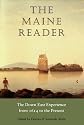 The Maine Reader: The Down East Experience, 1614 to the Present