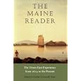 The Maine Reader: The Down East Experience, 1614 to the Present by Charles Shain and Samuella Shain