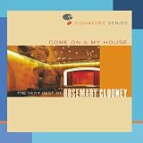 Come On A My House - The Very Best Of Rosemary Clooney - Jazz Signature Series