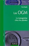 Les OGM : La Transg�n�se chez les plantes