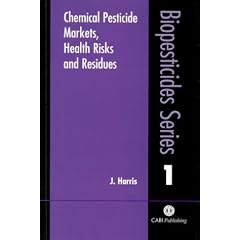 Chemical Pesticide Markets, Health Risks and Residues (Biopesticides)