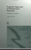 Cognitive Approach To Performance Appraisal