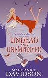 Undead and Unemployed
