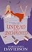 Undead and Unemployed (Undead Series)