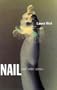 Nail and Other Stories ("Rebel Inc")