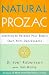 Books : Natural Prozac: Learning to Release Your Body's Own Anti-Depressants