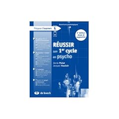 R�ussir le Premier Cycle en Psycho