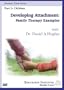 Developing Attachment: Family Therapy Examples Part 2: Children