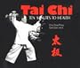 Tai Chi: Ten Minutes to Health