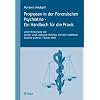 Prognosen in der Forensischen Psychiatrie - Ein Handbuch f�r die Praxis