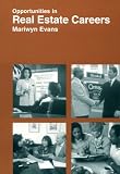 Opportunities in Real Estate Careers (Vgm Opportunities Series)