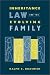 Book Inheritance Law and the Evolving Family (Gender, Family, and the Law)