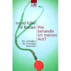Wie behandle ich meinen Arzt?