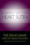 Essence of the Heart Sutra: The Dalai...