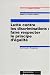 Book Lutte contre les discriminations: Faire respecter le principe d'egalite : rapport au premier ministre (Collection des rapports officiels)