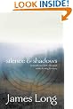 Silence and Shadows
