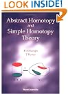 Abstract Homotopy and Simple Homotopy Theory