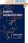S�ren Kierkegaard: A Biography