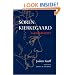 S�ren Kierkegaard: A Biography