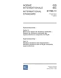 IEC 61788-11 Ed. 1.0 b:2003, Superconductivity - Part 11: Residual resistance ratio measurement - Residual resistance ratio of Nb3Sn composite superconductors