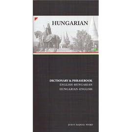 Hungarian-English/English-Hungarian Dictionary and Phrasebook (Hippocrene Dictionary & Phrasebooks)