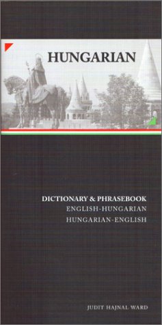 Hungarian-English/English-Hungarian Dictionary and Phrasebook (Hippocrene Dictionary & Phrasebooks)