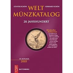 Weltm�nzkatalog 20. Jahrhundert. Von 1900 bis 2004. Mit den aktuellen Marktpreisen