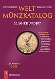 Weltm�nzkatalog 20. Jahrhundert. Von 1900 bis 2004. Mit den aktuellen Marktpreisen