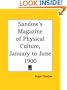 Sandow's Magazine of Physical Culture, January to June 1900