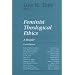 Feminist Theological Ethics: A Reader (Library of Theological Ethics)