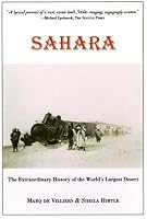 Sahara: The Extraordinary History of the World's Largest Desert