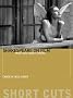 Shakespeare on Film: Such Things as Dreams are Made of (Short Cuts)