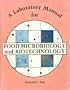 Laboratory Manual for Food Microbiology